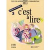 C'EST A LIRE CE1 - CAHIER DE L'ELEVE 3 - ED.1991