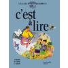 C'EST A LIRE CE2 - LIVRE DE L'ELEVE - ED.1992