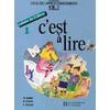 C'EST A LIRE CE2 - CAHIER DE L'ELEVE 1 - ED.1992
