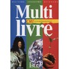 MULTILIVRE HISTOIRE-GEOGRAPHIE-SCIENCES CM1 - LIVRE DE L'ELEVE - EDITION 1996