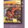 COMME UN LIVRE CE2 - CAHIER D'EXERCICES 2 - ED.1997