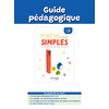 MATHS SUPER SIMPLES - CP - 2023 - GUIDE PEDAGOGIQUE