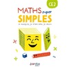 MATHS SUPER SIMPLES - CE2 - 2023 - FICHIER - ELEVE