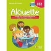 ALOUETTE - FRANCAIS CE2 - 2023 - MANUEL - ELEVE