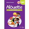 ALOUETTE - FRANCAIS CM2 - 2023 - CAHIER - ELEVE