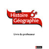 HISTOIRE-GEOGRAPHIE - LIVRE DU PROFESSEUR - 6E - 2009