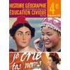 HISTOIRE-GEOGRAPHIE EDUCATION CIVIQUE 4E (2011) - MANUEL ELEVE