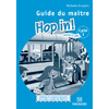 HOP IN! ANGLAIS CM1 (2012) - GUIDE DU MAITRE AVEC 2 CD AUDIO