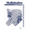 HULLABALOO - ANGLAIS CYLE 3 NIVEAU 1, FICHIER PEDAGOGIQUE
