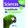 SCIENCES CM2 - METHODE DE SINGAPOUR - CAHIER