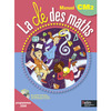 LA CLE DES MATHS CM2 - MANUEL DE L'ELEVE