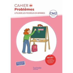 CAHIER DE PROBLEMES CM2 - CAHIER ELEVE - ED. 2023 - UTILISER LES MODELES EN BARRES