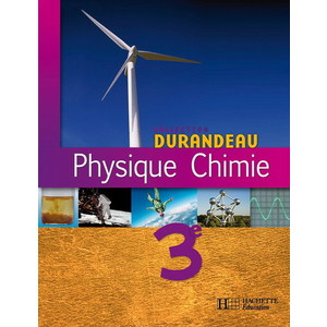 PHYSIQUE CHIMIE 3E - LIVRE ELEVE - EDITION 2008