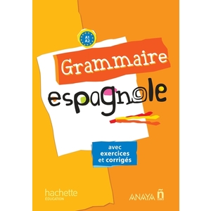 GRAMMAIRE ESPAGNOLE - EDITION 2013