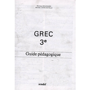 GREC - NIVEAU 2 -3E - GUIDE PEDAGOGIQUE - SCODEL