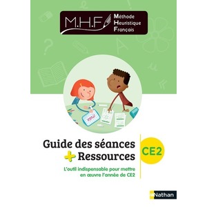MHF - EDL CE2 - GUIDE DES SEANCES + RESSOURCES
