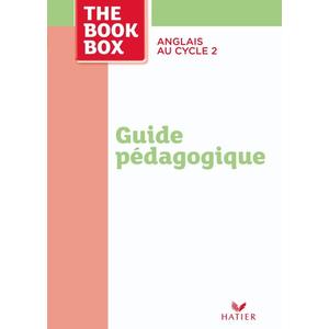 THE BOOK BOX - GUIDE PEDAGOGIQUE AVEC FICHES PHOTOCOPIABLES