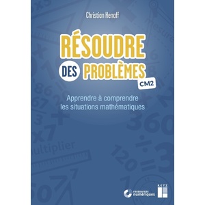 RESOUDRE DES PROBLEMES CM2