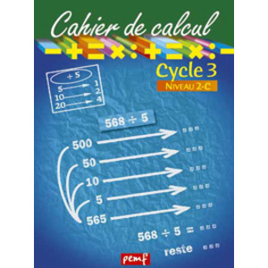 CAHIER DE CALCUL CYCLE 3 NIVEAU 2C
