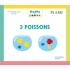 MATHS A JOUER - 3 POISSONS - BOITE DE JEUX PS/MS/GS - ED. 2024