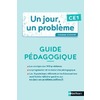 UN JOUR, UN PROBLEME CE1 - GUIDE PEDAGOGIQUE + CAHIER ELEVE PCF