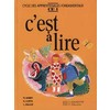 C'EST A LIRE CE1 - LIVRE DE L'ELEVE - ED.1991