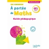 LE NOUVEL A PORTEE DE MATHS CE1 - GUIDE PEDAGOGIQUE - ED. 2023