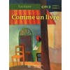 COMME UN LIVRE CM2 - LIVRE DE L'ELEVE - ED.1998