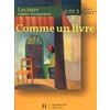COMME UN LIVRE CM2 - CAHIER D'EXERCICES - ED.1998