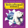 LES DOSSIERS HACHETTE SCIENCES CYCLE 3 - LE DEVELOPPEMENT DURABLE - LIVRE DE L'ELEVE - ED.2007