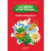 LES DOSSIERS HACHETTE SCIENCES CYCLE 2 - LES PLANTES ET LES ANIMAUX - GUIDE PEDAGOGIQUE - ED. 2012