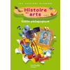 LES DOSSIERS HACHETTE HISTOIRE CYCLE 2 - HISTOIRE DES ARTS - GUIDE + PHOTOFICHES - ED. 2013