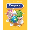 LES DOSSIERS HACHETTE DECOUVERTE DU MONDE CYCLE 2 - L'ESPACE - LIVRE ELEVE - ED. 2014