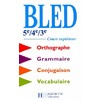 BLED 5E A 3E / BEP / COURS SUPERIEUR - LIVRE DE L'ELEVE - EDITION 2000 - BLED, COURS SUPERIEUR
