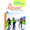 IN AKTION PALIER 1 ANNEE 2 ALLEMAND (2008)