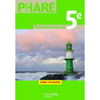 PHARE MATHEMATIQUES 5E - CAHIER D'ACTIVITES - EDITION 2010
