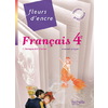 FLEURS D'ENCRE - FRANCAIS 4E - LIVRE ELEVE GRAND FORMAT - EDITION 2011