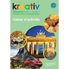 KREATIV ANNEE 1 PALIER 1 - ALLEMAND - CAHIER D'ACTIVITES - EDITION 2013