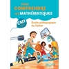 POUR COMPRENDRE LES MATHEMATIQUES CM1 - GUIDE DU FICHIER ELEVE - ED. 2016