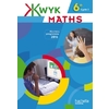 KWYK MATHS 6E - LIVRE ELEVE - EDITION 2016