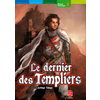 LE DERNIER DES TEMPLIERS