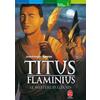 TITUS FLAMINIUS - TOME 3 - LE MYSTERE D'ELEUSIS