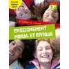 CAHIER DU CITOYEN ENSEIGNEMENT MORAL ET CIVIQUE (EMC) CYCLE 4 / 3E - ED. 2017