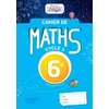 CAHIER DE MATHS MISSION INDIGO 6E - ED. 2017 - MATHEMATIQUES