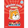 MISSION CODE ! CM2 - CAHIER DE L'ELEVE - ED. 2021 - SCRATCH JR