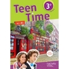 TEEN TIME ANGLAIS CYCLE 4 / 3E - LIVRE ELEVE - ED. 2017