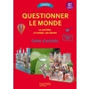 QUESTIONNER L'ESPACE ET LE TEMPS CE2 - COLLECTION CITADELLE - CAHIER ELEVE - ED. 2018