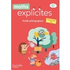 MATHS EXPLICITES CE1 - GUIDE PEDAGOGIQUE - EDITION 2020