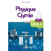 PHYSIQUE-CHIMIE CYCLE 4 / 5E, 4E, 3E - LIVRE ELEVE - ED. 2017