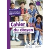 CAHIER DU CITOYEN 5E - ED. 2019